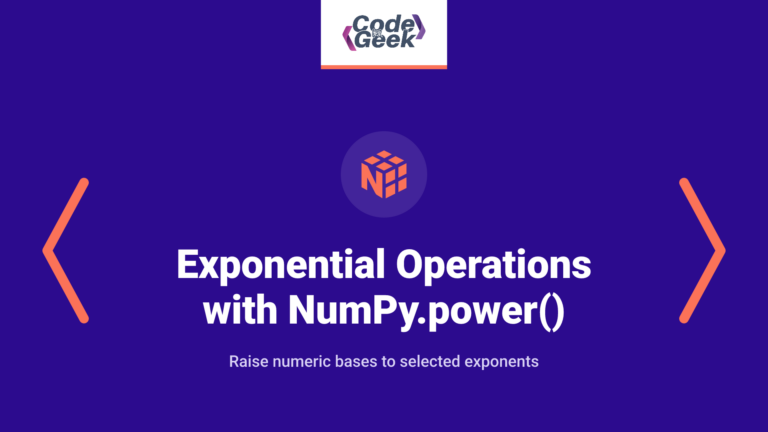 Exponential Operations with NumPy.power() in Python