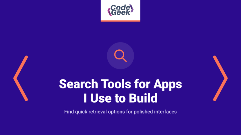 5 Fast Search Tools for Apps I Use to Build Great Experiences