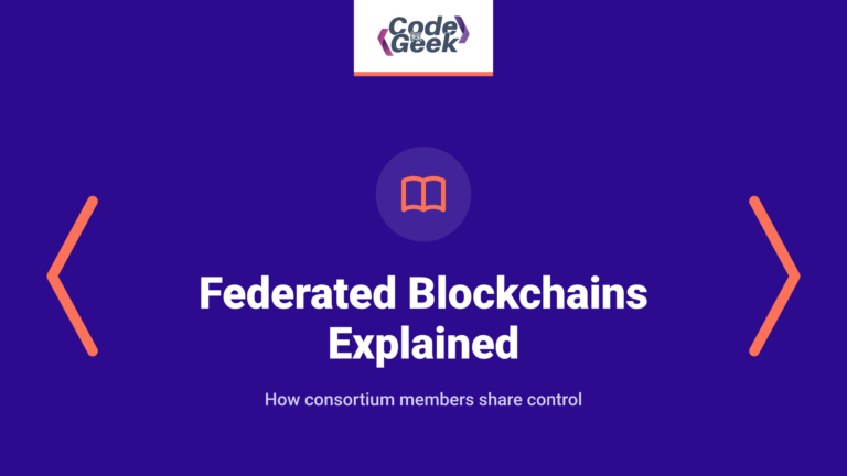 Federated Blockchains (Consortium Blockchains) Explained