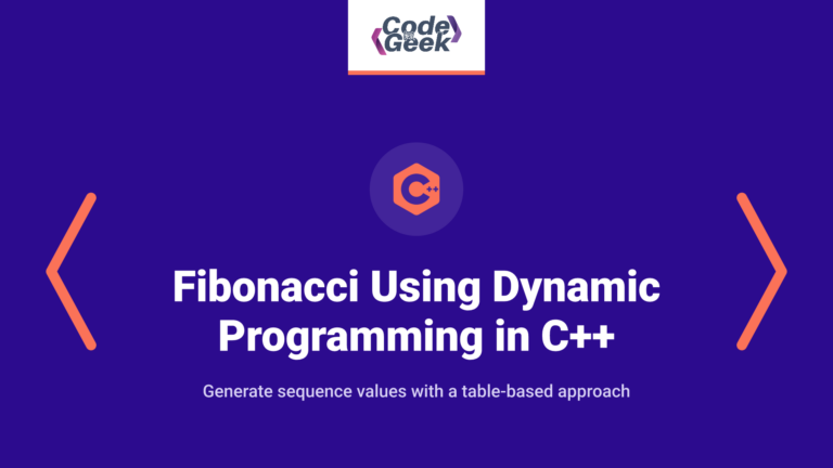 Fibonacci Series Using Dynamic Programming in C++