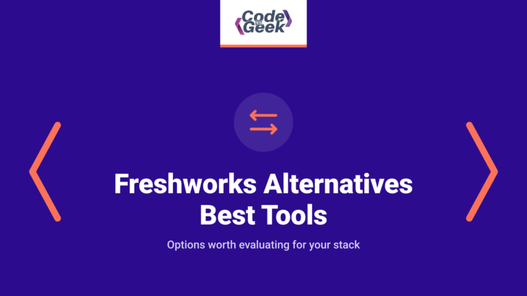 Freshworks Alternatives 2025 – Best Tools to Try
