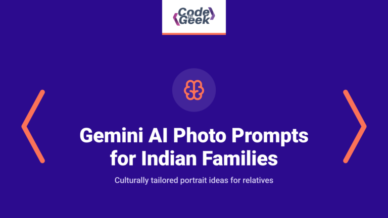 13 Gemini AI Family Photo Prompts for Indian Families (2026)