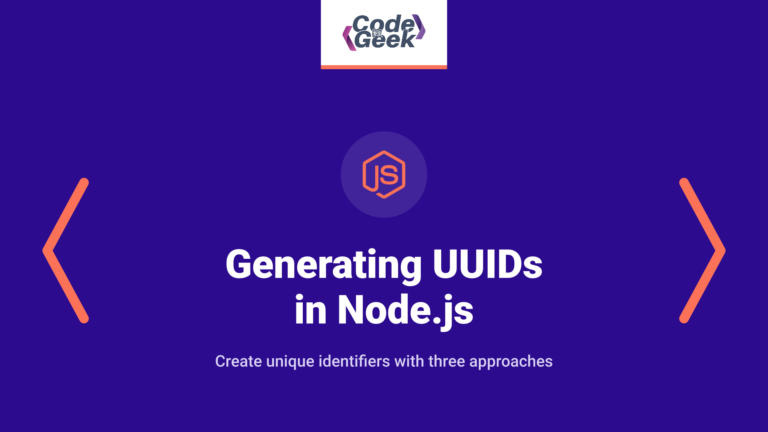 Generating UUIDs in Node.js: 3 Easy Methods