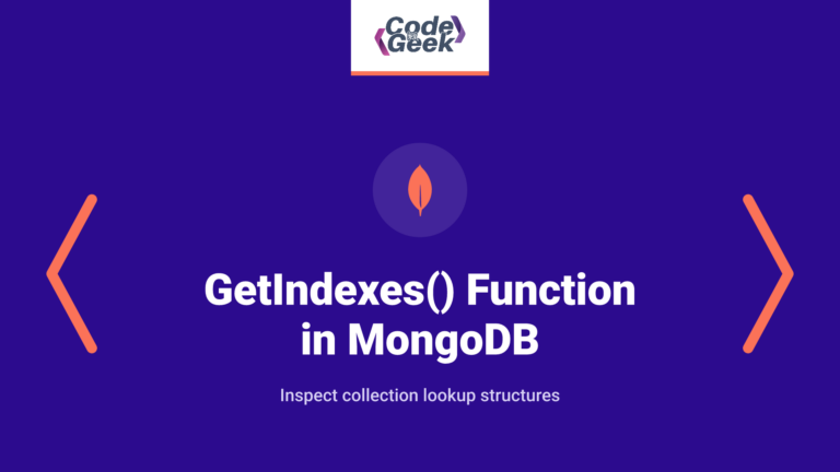 Using the getIndexes() Function in MongoDB
