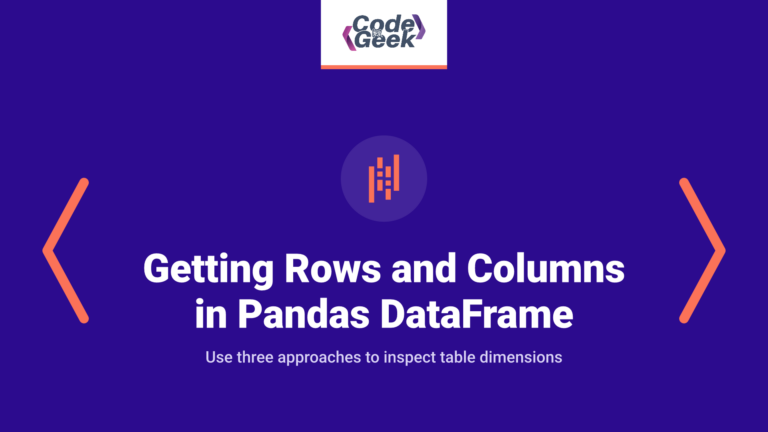Getting Number of Rows and Columns in Pandas DataFrame (3 Methods)