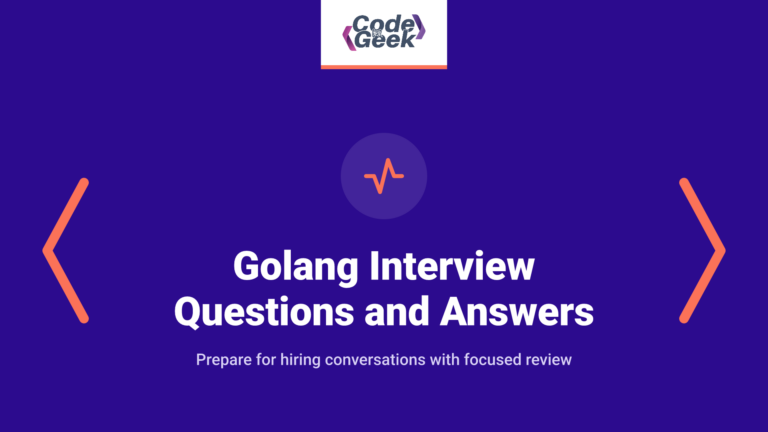 Top 50 Golang Interview Questions and Answers for 2026 (Go Developer Guide)