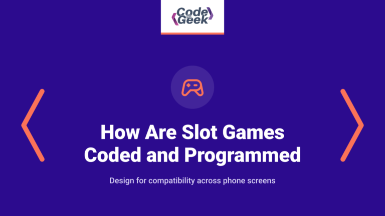 How are slot games coded and programmed to be compatible with your mobile phone?