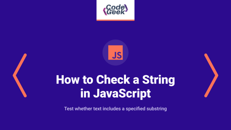 How to Check If a String Contains a Sub String in JavaScript