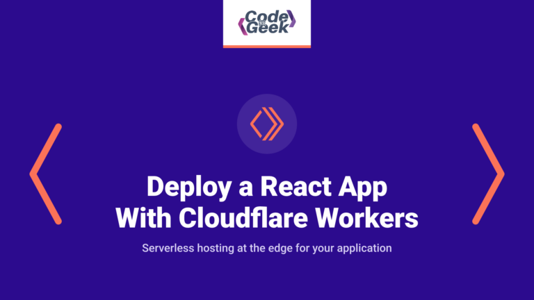 How to Deploy a React App With Cloudflare Workers