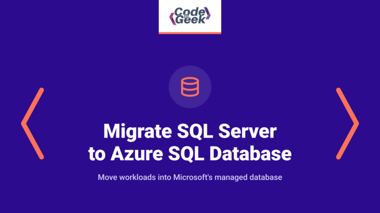 How to Migrate SQL Server to Azure SQL Database