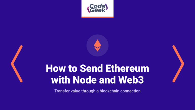 How to Send Ethereum with Node and Web3
