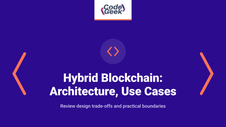 Hybrid Blockchain: Architecture, Use Cases, and Limits