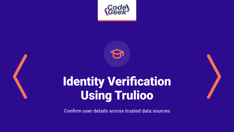 Identity Verification Using Trulioo Global Identity Platform