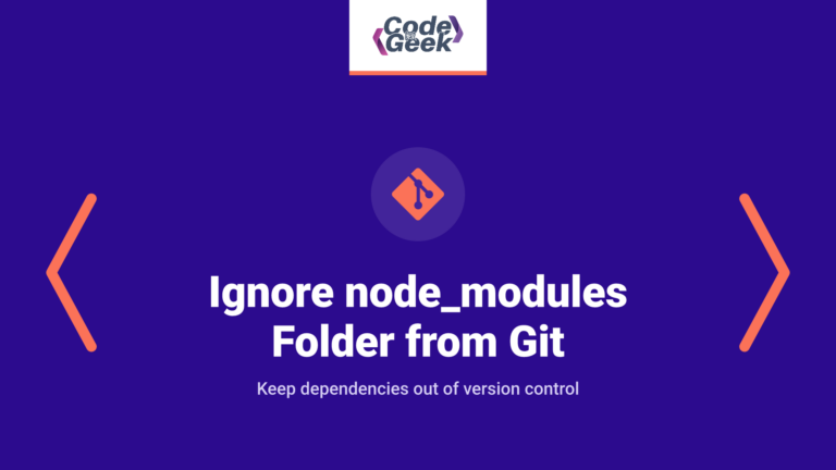 Ignore node_modules Folder from Git Using .gitignore