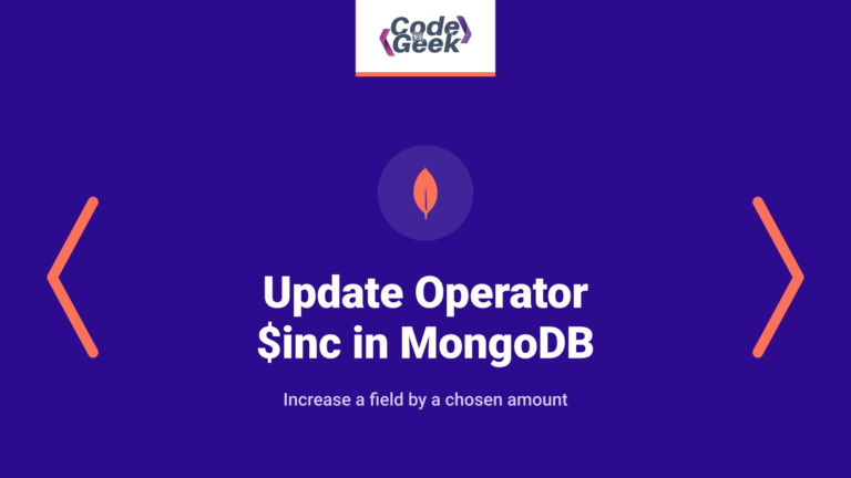 Update Operator $inc: Increment Field Values In MongoDB