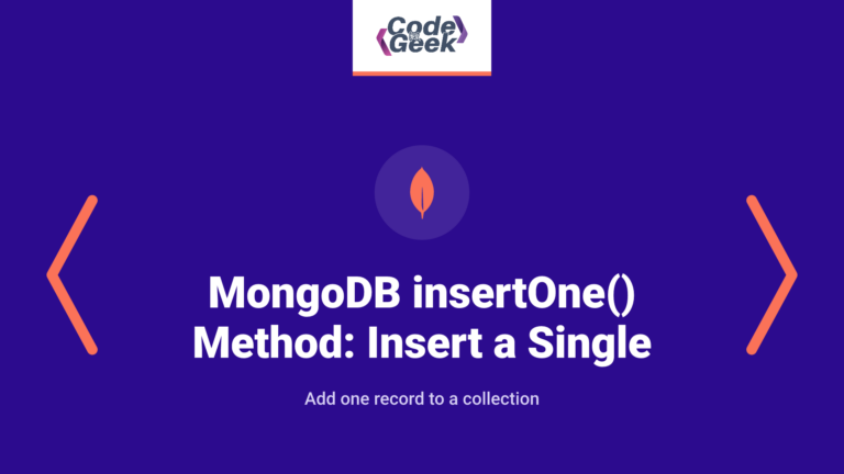 MongoDB insertOne() Method: Inserting a Single Document into a Collection