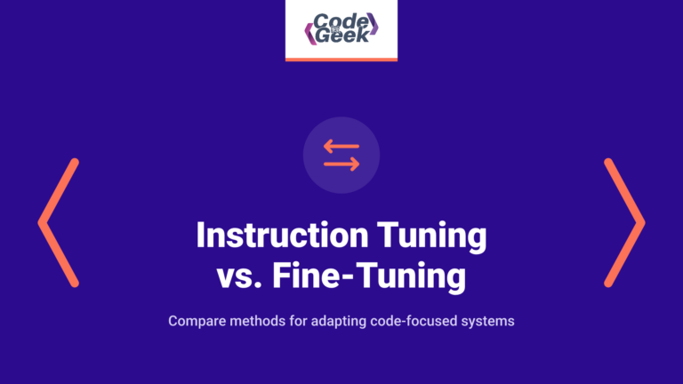Instruction Tuning vs. Fine-Tuning for Code Models | From Zero to AI Hero