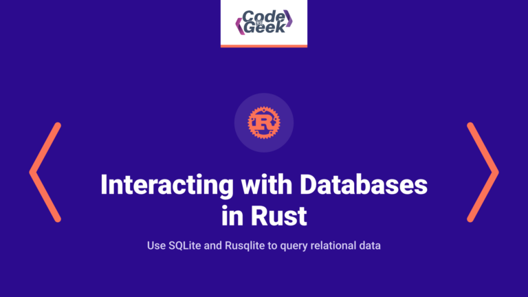 Interacting with Databases in Rust using SQLite and Rusqlite