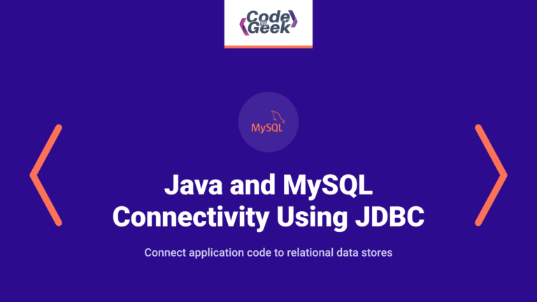 Java and MySQL Connectivity Using JDBC