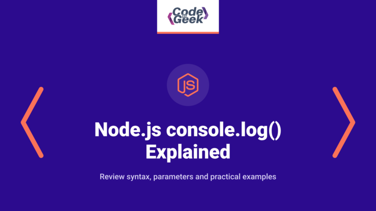 Node.js console.log() Explained: Syntax, Parameters & Practical Examples