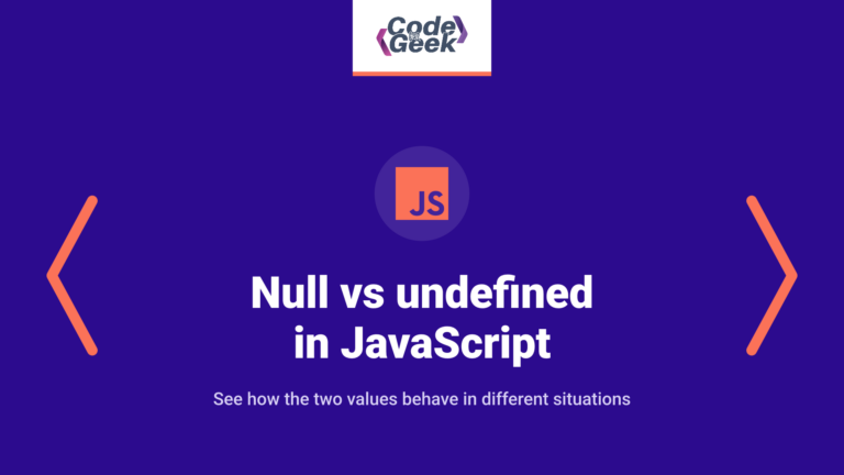 Null vs undefined in JavaScript: What the difference actually means