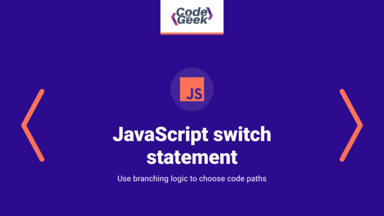 JavaScript switch statement: A complete guide with examples
