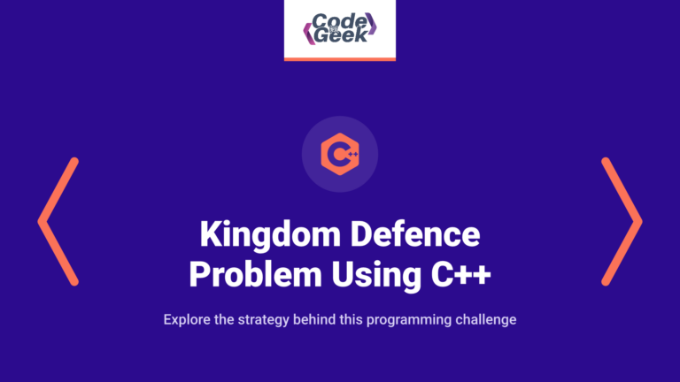 Kingdom Defence Problem Using C++