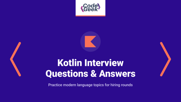 50 New Kotlin Interview Questions & Answers for 2026