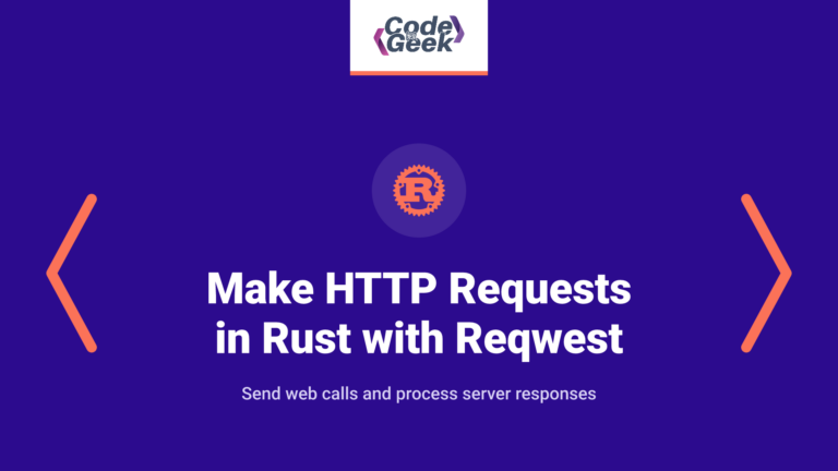 Make HTTP Requests in Rust with Reqwest