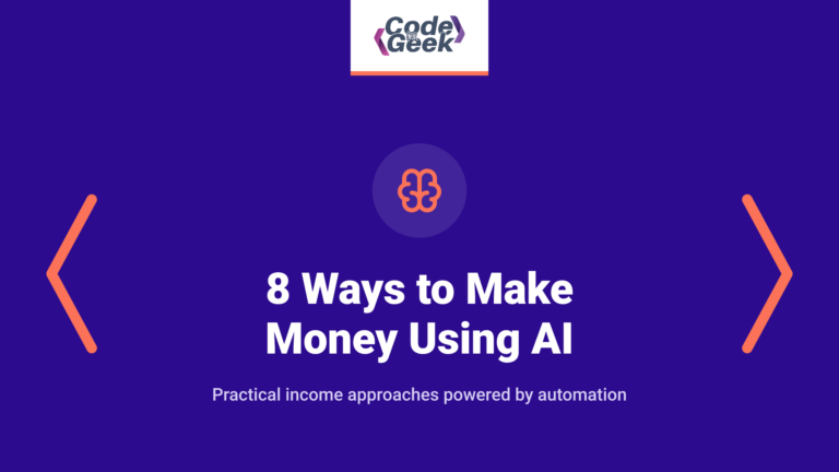 8 Ways to Make Money Using AI in 2026