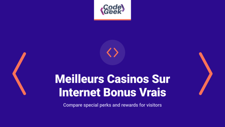 Meilleurs Casinos Sur Internet 2025 Bonus Vrais & Offres Exclusives