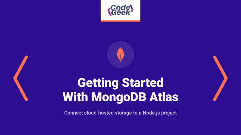 Getting Started With MongoDB Atlas with Node.js