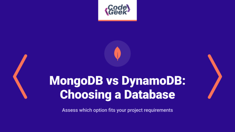 MongoDB vs DynamoDB: Choosing the Right Database for Your Project