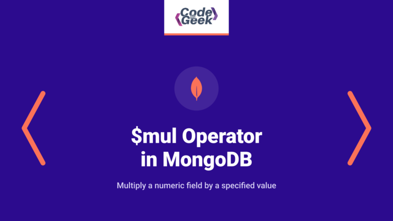$mul Operator in MongoDB – Easy 2021 Guide