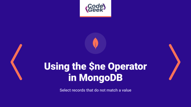 Comprehensive Guide to Using the $ne Operator in MongoDB