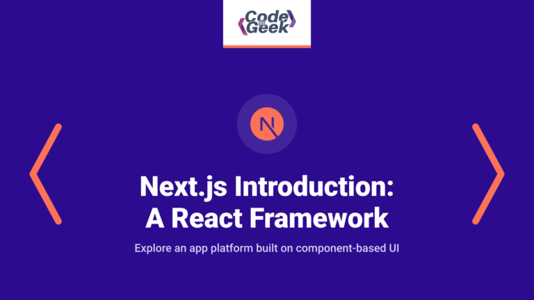 Next.js Introduction: A React Framework