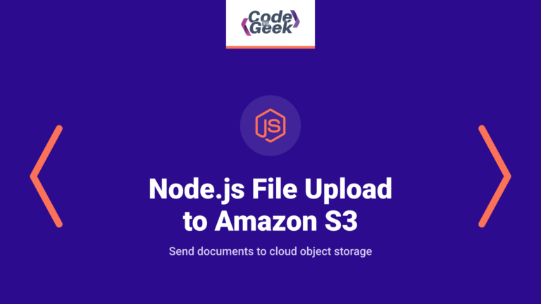 Node.js File Upload to Amazon S3 Bucket Tutorial + Code