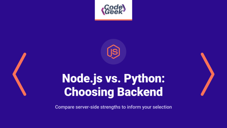 Node.js vs. Python: Ultimate Guide to Choosing the Best Backend Technology in 2021