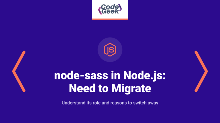 node-sass in Node.js: What it is, How it works and Why you need to Migrate