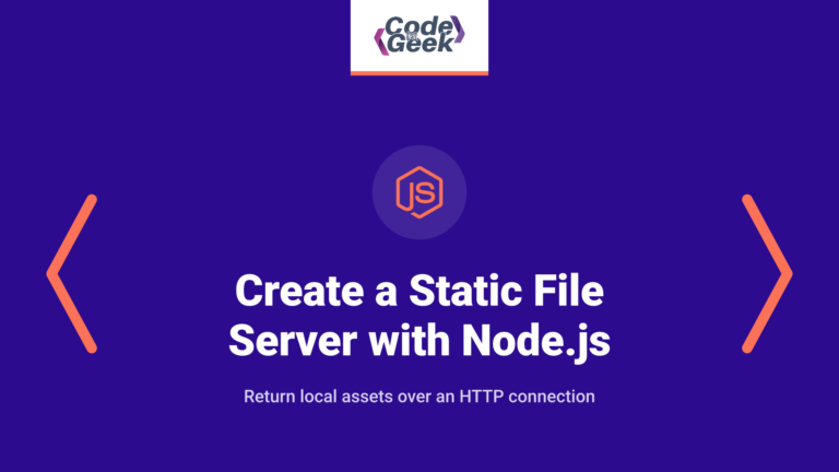 Create a Simple Static File Server with Node.js: A Beginner’s Guide