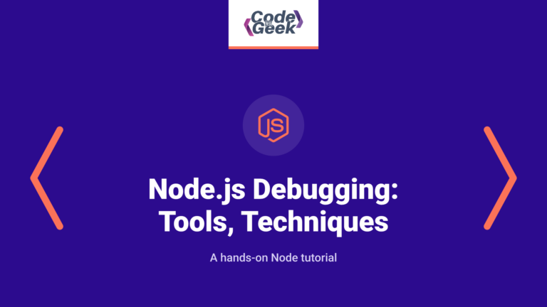 Node.js Debugging: Tools, Techniques, and Challenges