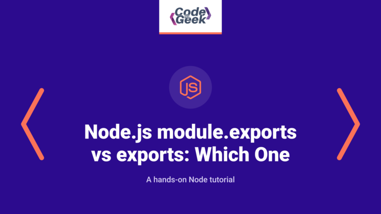 Node.js module.exports vs exports: Which One to Choose for What