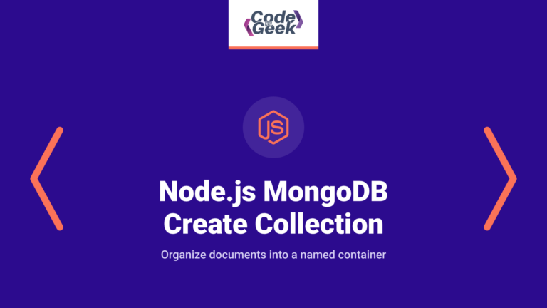 Node.js MongoDB Create Collection: An Introductory Guide