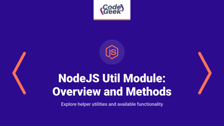 NodeJS Util Module: Overview and Methods