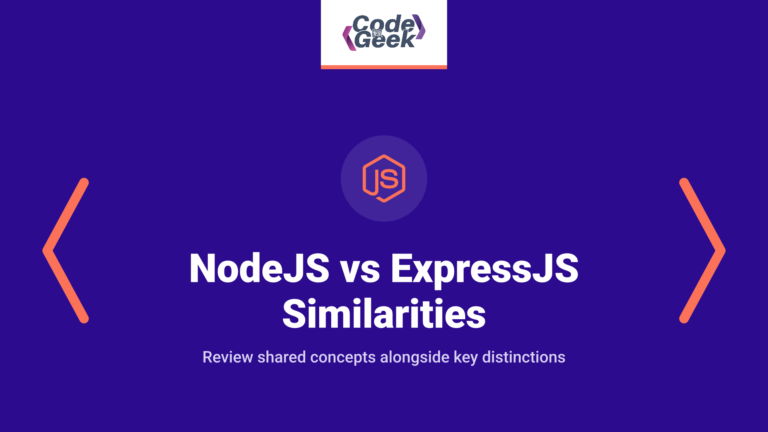 NodeJS vs ExpressJS: What are the similarities and differences?