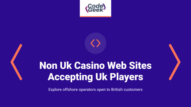 Non Uk Casino Web Sites Accepting Uk Players