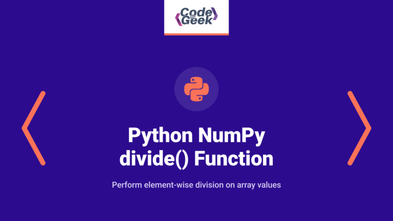 Python NumPy divide() Function (With Examples)
