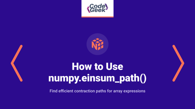 How to Use numpy.einsum_path() Function?