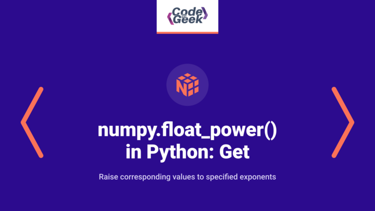 numpy.float_power() in Python: Get Element-wise Power of Array