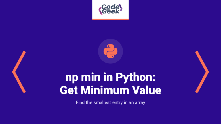 np min in Python: get the minimum value from a NumPy array
